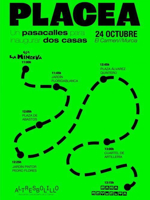 Cartel del pasacalles inaugural. Muestra el recorrido, donde todas las paradas están unidas por una línea de puntos:
11:00h CSA la minerva
11:45 Jardin de Floridablanca
12:25 Jardin Pintor Pedro Flores
12:45 Plaza Álvarez Quintero
13:00 Cuartel de artillería
13:15 Casa revuelta

