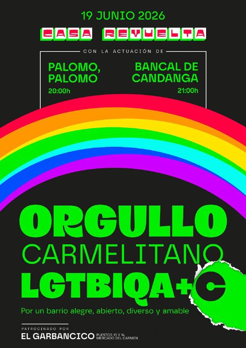 Cartel de evento Orgullo Carmelitano en Casa Revuelta el 19 de junio por la tarde con los actuaciones de Palomo Palomo y El Bancal de Candanga.