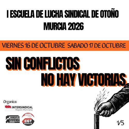 I Escuela de lucha sindical de otoño (Murcia 2026)
