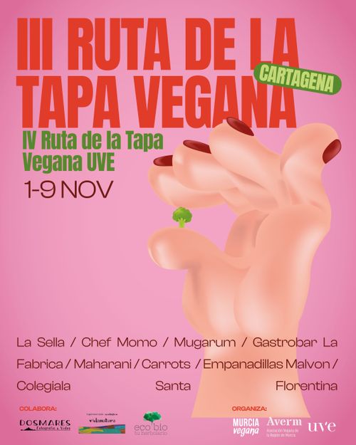 III Ruta de la Tapa Vegana de Cartagena

La Sella
Chef Momo
Mugarum
Gastrobar La Fábrica
Maharani
Carrots
Emapanadillas Malvon
La Colegiala Santa Florentina