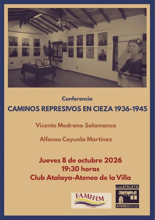Caminos represivos en Cieza: 1936-1945